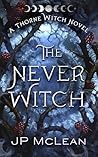 The Never Witch