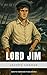 Lord Jim by Joseph Conrad