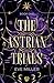 The Astrian Trials