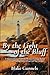 By the Light of the Bluff
