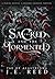 The Sacred and the Tormented (The Fae of Alastríona)