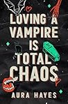 Loving a Vampire ...