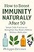 How to Boost Immunity Natur...