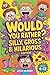 Would You Rather? Silly, Gr...