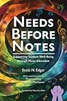 Needs Before Notes