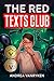 The Red Texts Club