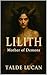 LILITH: Mother of Demons
