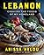 Lebanon: Cooking the Foods ...