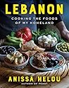 Lebanon: Cooking the Foods of My Homeland