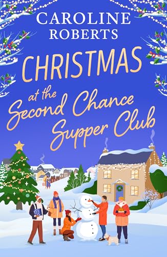 Christmas at The Second Chance Supper Club (Kindle Edition)