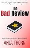 The Bad Review