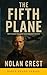 The Fifth Plane by Nolan Crest