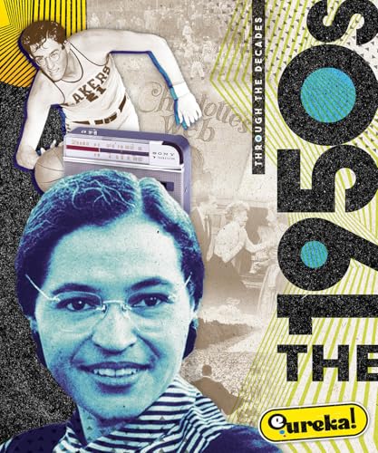 The 1950s (Through the Decades)