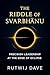 The Riddle of Svarbhānu by Rutwij Dave