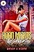 Hood Misfits: Birthrights (...