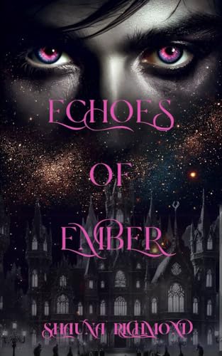 Echoes of Ember: A Veilbound Saga (Kindle Edition)