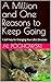 A Million and One Reasons to Keep Going by Al Pochowski