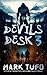 Devils Desk 3 by Mark Tufo