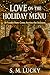Love on the Holiday Menu: 3...