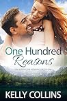 One Hundred Reasons by Kelly Collins