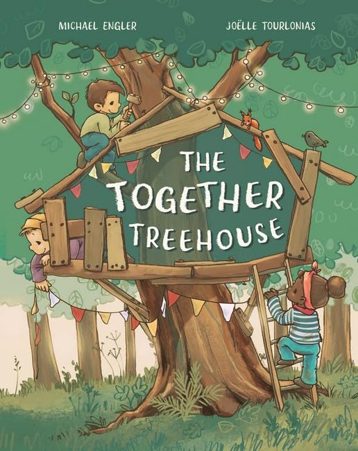 The Together Treehouse (Hardcover)