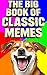 The Big Book of Classic Mem...