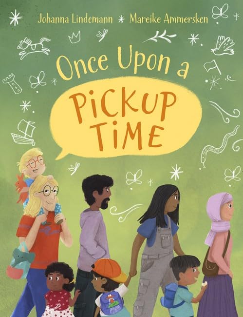 Once Upon a Pickup Time (Hardcover)