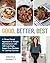Good, Better, Best by Brenda Bennett
