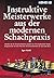 Instruktive Meisterwerke aus der modernen Schachpraxis (Schac... by Igor Stohl