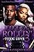 Fo'eva Rollin' 3 by Assa Raymond Baker