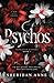 Psychos
