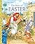 The Story of Easter: A Chri...