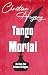 Tango Mortal (Un caso por A...