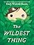 The Wildest Thing