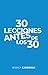 30 lecciones antes de los 30 (Spanish Edition)