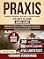 Praxis Middle School Social Studies (5089) Study Guide by Dallas Cohen