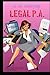 Legal P.A. by R. M. Murphy