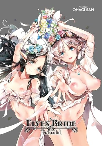 Elven Bride: Rebridal