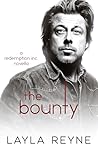 The Bounty by Layla Reyne