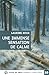 UNE IMMENSE SENSATION DE CA...