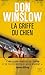 La Griffe du chien: Par l'auteur best-seller Don Winslow