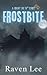 Frostbite by Raven Lee