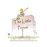 The Little Prince, New English Translation 2024: English Translation of the Original French ''Le Petit Prince'' by Antoine de Saint-Exupéry, 1943