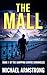THE MALL by Michael   Armstrong