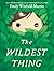 The Wildest Thing