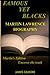 Famous Yet Blacks Martin La...
