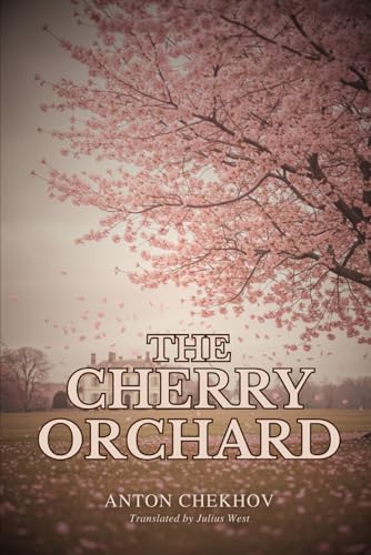 The Cherry Orchard
