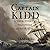 Captain Kidd: A True Story of Treasure and Betrayal