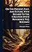 On The Present, Past, And Future, With Regard To The Creation... by Christopher Walton