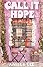 Call It Hope by Amber      Lee